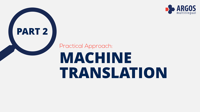 A Practical Approach to Machine Translation