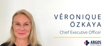 Véronique Özkaya is the new CEO of Argos Multilingual