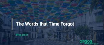 The Words that Time Forgot