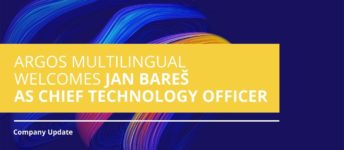Argos Multilingual Welcomes Jan Bareš as Chief Technology Officer
