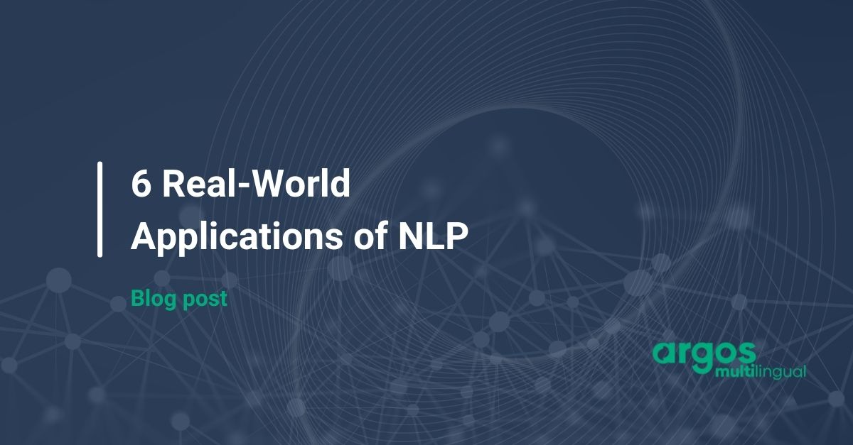 RealWorld Applications of Natural Language Processing (NLP)