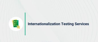 Internationalization Testing Services