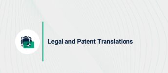 Legal and Patent Translations