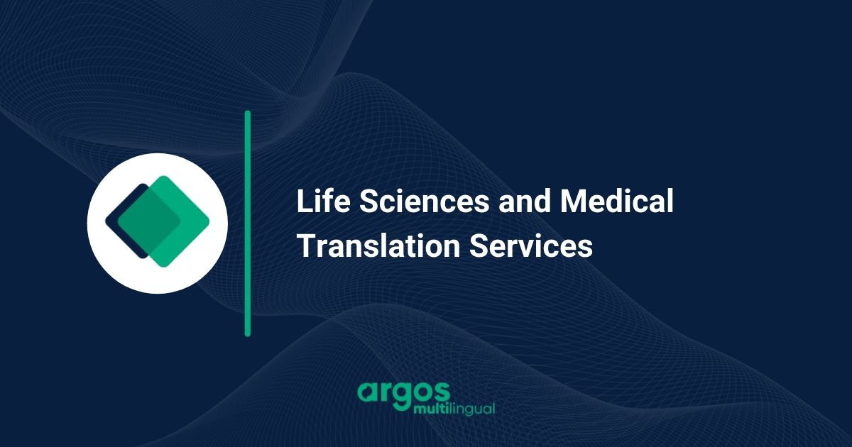 Life Sciences and Medical Translation Services