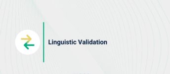 Linguistic Validation