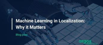Machine Learning in Localization: Why it Matters