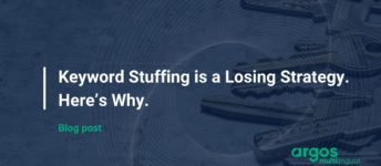 Keyword Stuffing is a Losing Strategy. Here’s Why.
