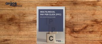Multilingual Pay Per Click (PPC) for Localization Managers