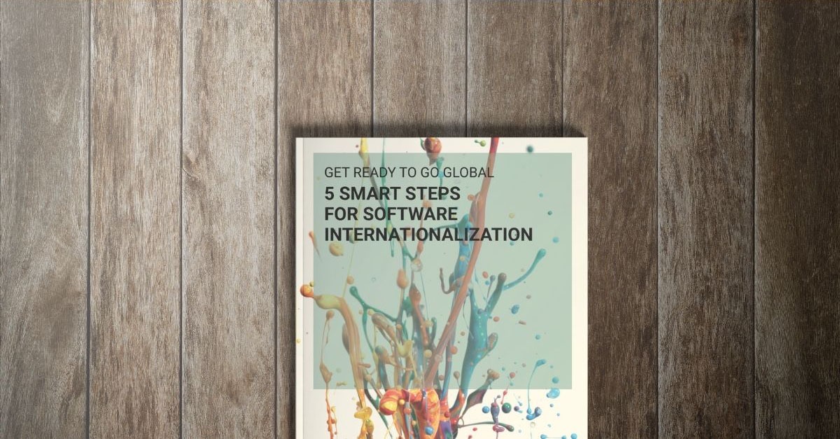 Five Smart Steps for Software Internationalization - eBooks - Software & Website Localization