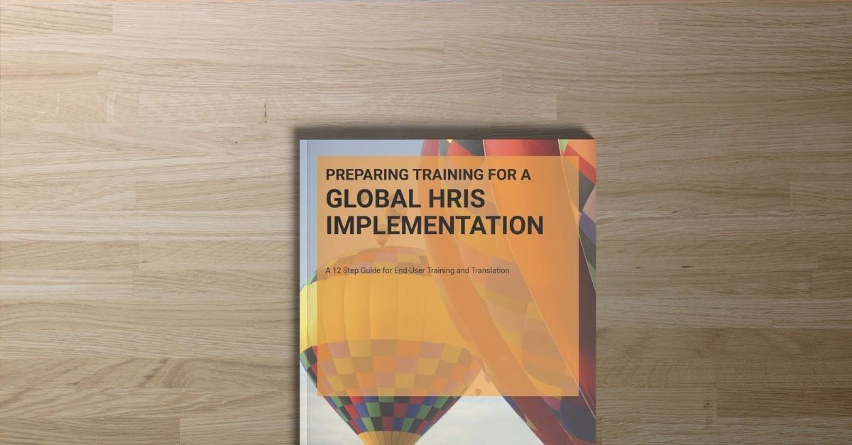 Preparing Training for a Global HRIS Implementation - eBooks - Human Resources