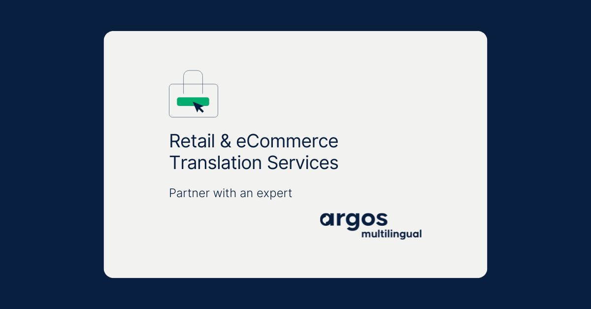 Retail & eCommerce Translation Services | Argos Multilingual