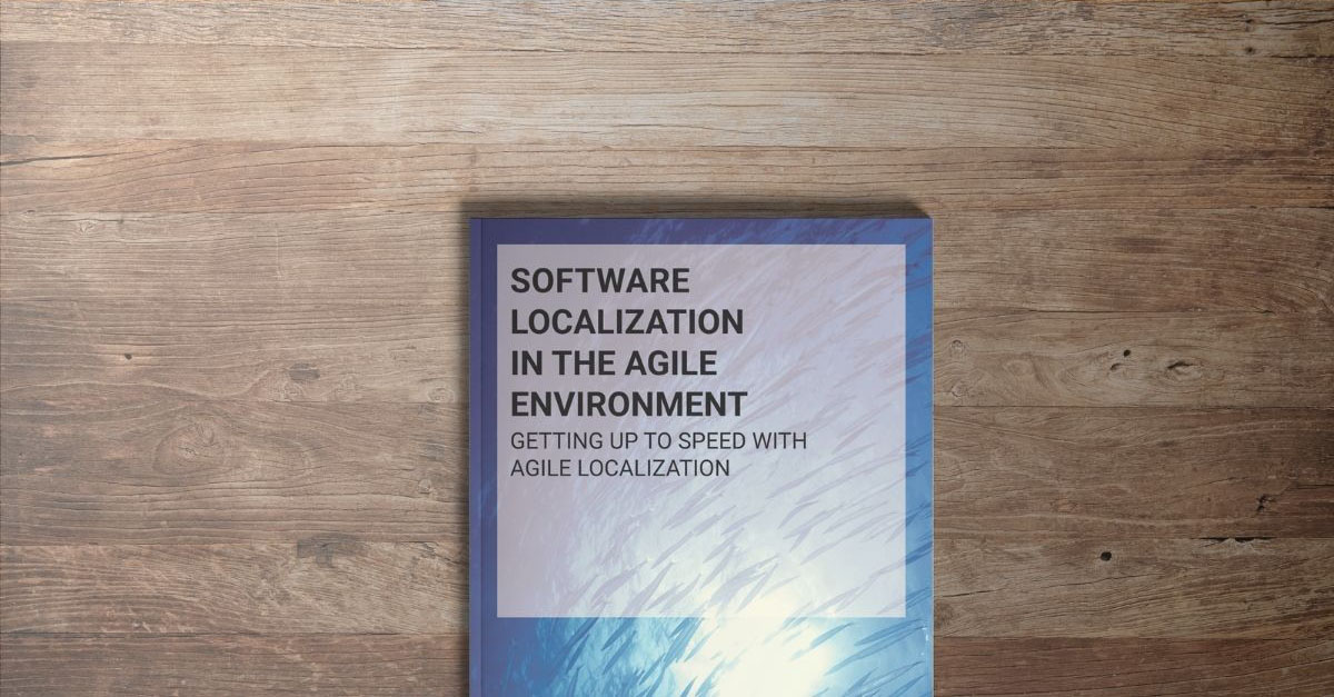 Software Localization in the Agile Environment - eBooks - Software & Website Localization