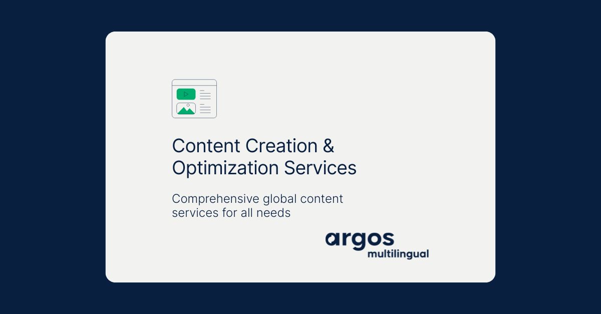 Content Creation and Optimization Services | Argos Multilingual